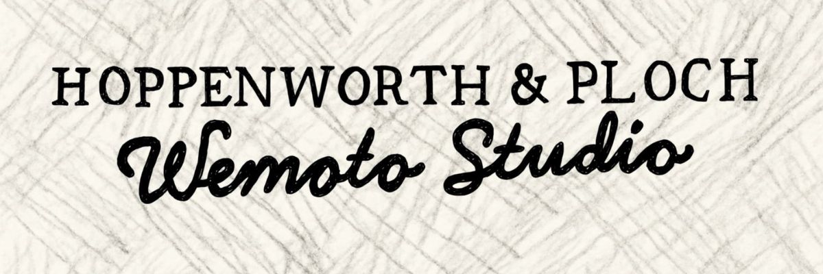 Wemoto X Hoppenworth & Ploch